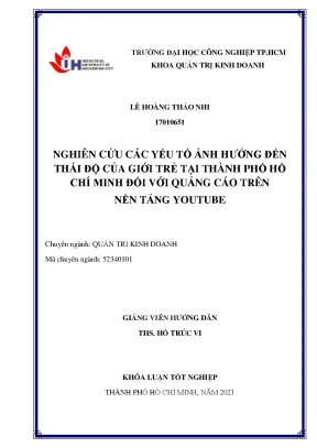 Nghiên cứu các yếu tố ảnh hưởng đến thái độ của giới trẻ tại thành phố hồ chí minh đối với quảng cáo trên nền tảng youtube