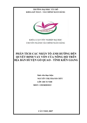 Khóa luận tốt nghiệp tài chính ngân hàng phân tích các nhân tố ảnh hưởng đến quyết định vay vốn của các nông hộ trên địa bàn huyện gò quao tỉnh kiên giang