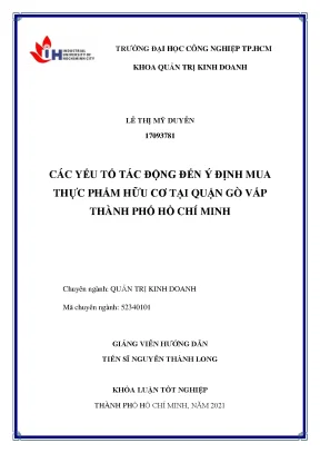 Các yếu tố tác động đến ý định mua thực phẩm hữu cơ tại quận gò vấp thành phố hồ chí minh