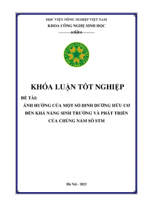 Ảnh hưởng của một số dinh dưỡng hữu cơ đến khả năng sinh trưởng và phát triển của chủng nấm sò stm