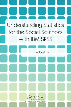 Sách hdsd spss understanding statistics for the social sciences with ibm® spss® 2018