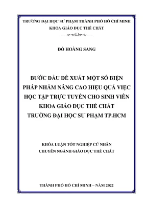 Bước đầu đề xuất một số biện pháp nhằm nâng cao hiệu quả việc học tập trực tuyến cho sinh viên khoa giáo dục thể chất trường đại học sư phạm tp hcm