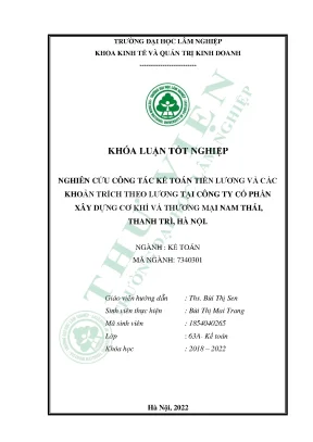 Nghiên cứu công tác kế toán tiền lương và các khoản trích theo lương tại công ty cổ phần xây dựng cơ khí và thương mại nam thái thanh trì hà nội