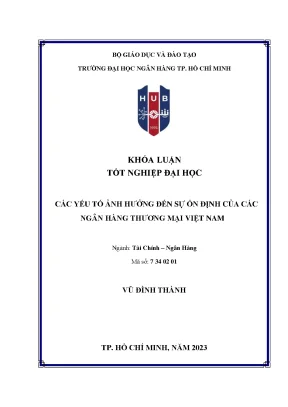 Các yếu tố ảnh hưởng đến sự ổn định của các ngân hàng thương mại việt nam