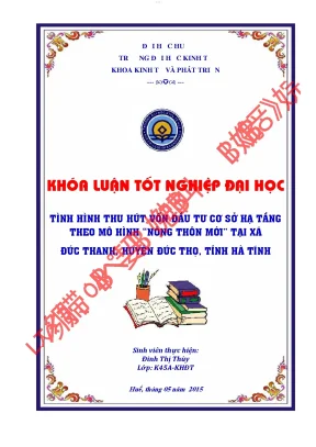 Tình hình thu hút vốn đầu tư cơ sở hạ tầng theo mô hình nông thôn mới tại xã đức thanh huyện đức thọ tỉnh hà tĩnh