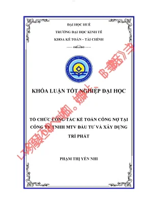 Tổ chức công tác kế toán công nợ tại công ty tnhh mtv đầu tư và xây dựng trí phát