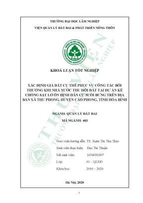 Xác định giá đất cụ thể phục vụ công tác bồi thường khi nhà nước thu hồi đất tại dự án kè chống sạt lở ổn định dân cư suối bưng trên địa bàn xã thu phong huyện cao phong tỉnh hòa bình