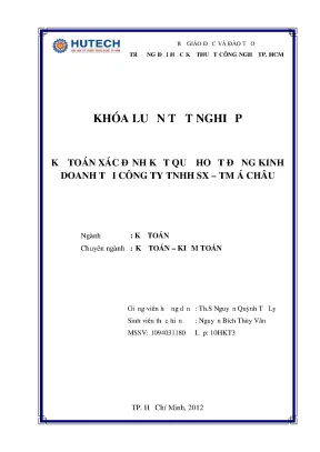 Kế toán xác định kết quả hoạt động kinh doanh tại công ty tnhh sản xuất và thương mại á châu