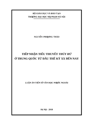 Luận án tiếp nhận tiểu thuyết thủy hử ở trung quốc từ đầu thế kỷ xx đến nay