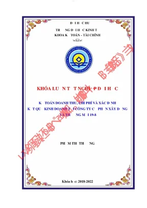 Kế toán doanh thu chi phí và xác định kết quả kinh doanh tại công ty cổ phần xây dựng và thương mại 19 8