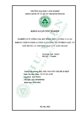Nghiên cứu công tác kế toán tiền lương và các khoản trích theo lương tại công ty cổ phần đầu tư xây dựng và thương mại lưu anh trang