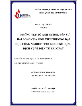 Những yếu tố ảnh hưởng đến sự hài lòng của sinh viên trường đại học công nghiệp tp hcm khi sử dụng dịch vụ ví điện tử zalopay