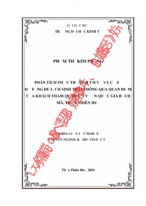 Phân tích thực trạng dịch vụ và cơ sở hạ tầng du lịch sinh thái thông qua quan điểm của khách tham quan tại vườn quốc gia bạch mã thừa thiên huế