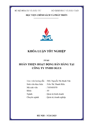 Khoá luận tốt nghiệp chuyên ngành quản trị doanh nghiệp hoàn thiện hoạt động bán hàng tại công ty tnhh ogus