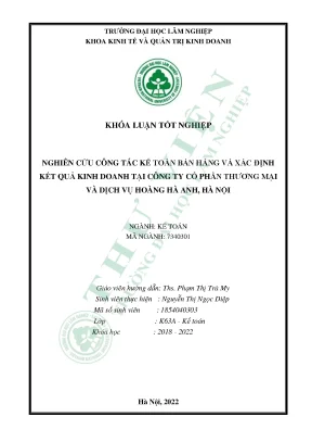 Nghiên cứu công tác kế toán bán hàng và xác định kết quả kinh doanh tại công ty cổ phần thương mại và dịch vụ hoàng hà anh hà nội