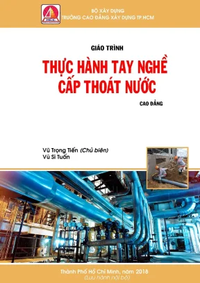 Giáo trình thực hành tay nghề cấp thoát nước cao đẳng 2018