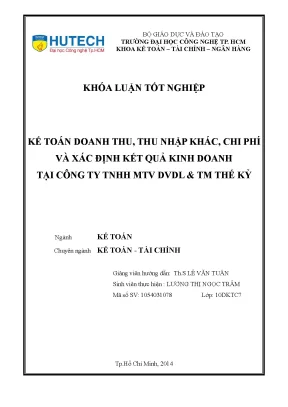 Khóa luận tốt nghiệp kế toán doanh thu thu nhập khác chi phí và xác định kết quả kinh doanh tại công ty tnhh mtv dvdl tm thế kỷ