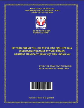 Kế toán doanh thu chi phí và xác định kết quả kinh doanh tại công ty tnhh esquel garment manufacturing việt nam đồng nai
