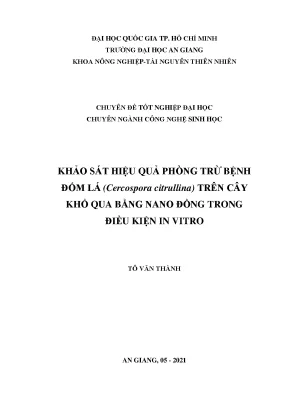 Khảo sát hiệu quả phòng trừ bệnh đốm lá cercospora citrullina trên cây khổ qua bằng nano đồng trong điều kiện in vitro