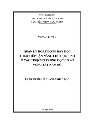 Luận án quản lý hoạt động dạy học theo tiếp cận năng lực học sinh ở các trƣờng trung học cơ sở vùng tây nam bộ