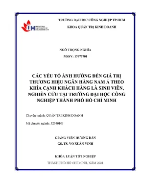 Các yếu tố ảnh hưởng đến giá trị thương hiệu ngân hàng nam á theo khía cạnh khách hàng là sinh viên nghiên cứu tại trường đại học công nghiệp thành phố hồ chí minh