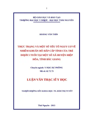 Luận văn thực trạng và một số yếu tố nguy cơ về nhiễm khuẩn hô hấp cấp tính của trẻ dưới 5 tuổi tại một số xã huyện hiệp hòa tỉnh bắc giang