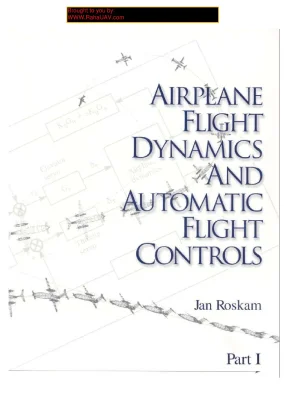 Airplane flight dynamics and automatic flight part 1