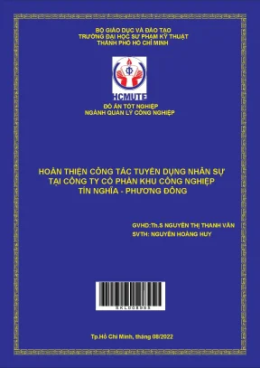 Hoàn thiện công tác tuyển dụng nhân sự tại công ty cổ phần khu công nghiệp tín nghĩa phương đông