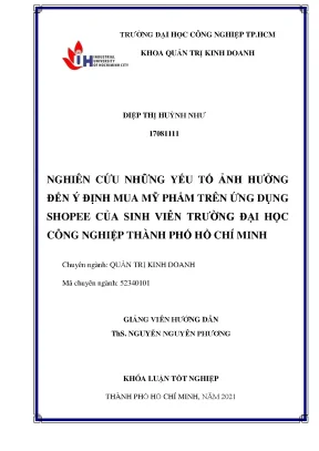 Nghiên cứu những yếu tố ảnh hưởng đến ý định mua mỹ phẩm trên ứng dụng shopee tại trường đại học công nghiệp thành phố hồ chí minh