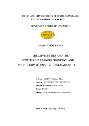 The difficulties and the benefits in learning phonetics and phonology to improve language skills graduation paper major english translation and interpretation