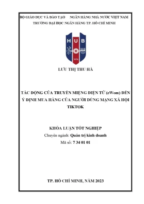 Tác động của truyền thông điện tử ewom đến ý định người dùng mạng xã hội tiktok