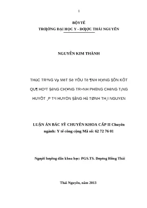 Luận văn thực trạng và một số yếu tố ảnh hưởng đến kết quả hoạt động chương trình phòng chống tăng huyết áp tại huyện đổng hỷ tỉnh thái nguyên