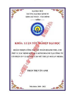 Hoàn thiện công tác kế toán doanh thu chi phí và xác định kết quả kinh doanh tại công ty cổ phần in và quảng cáo mỹ thuật ocean media