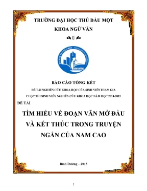 Đề tài nghiên cứu khoa học của sinh viêntham gia cuộc thi sinh viên nghiên cứu khoa học năm học 2014 2015đề tàitìm hiểu về đoạn văn mở đầuvà kết thúc trong truyệnngắn của nam caobình dương 20151