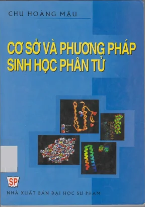 Cơ sở và phương pháp sinh học phân tử