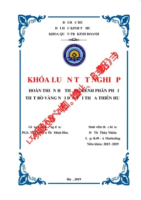 Hoàn thiện hệ thống kênh phân phối thịt bò vàng nội địa tại thừa thiên huế