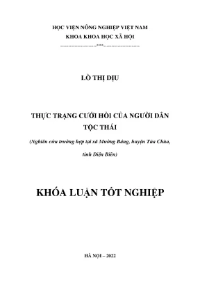 Thực trạng cưới hỏi của người dân tộc thái nghiên cứu trường hợp tại xã mường báng huyện tủa chùa tỉnh điện biên
