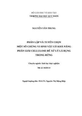 0657 phân lập và tuyển chọn một số chủng vi sinh vật có khả năng phân giải cellulose để xử lý lá rụng trong rừng luận văn tốt nghiệp