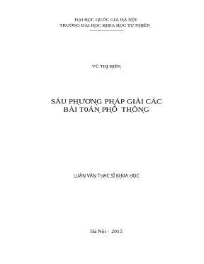 Luận văn thạc sĩ sáu phương pháp giải các bài toán phổ thông lvts vnu