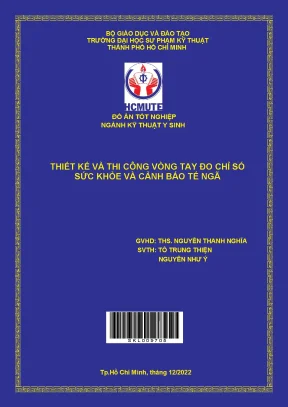 Thiết kế và thi công vòng tay đo chỉ số sức khỏe và cảnh báo té ngã