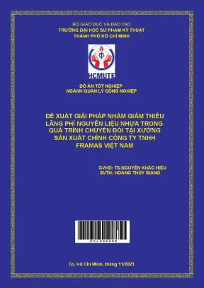 Đề xuất giải pháp nhằm giảm thiểu lãng phí nguyên liệu nhựa trong quá trình chuyển đổi tại xưởng sản xuất chính công ty tnhh framas việt nam