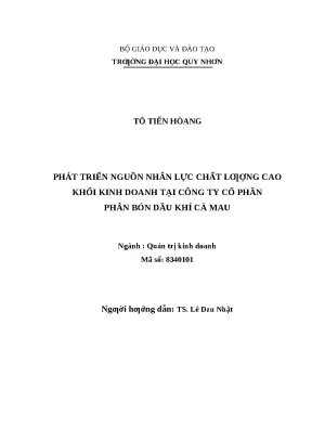 0617 phát triển nguồn nhân lực chất lượng cao khối kinh doanh tại công ty cổ phần phân bón dầu khí cà mau luận văn tốt nghiệp