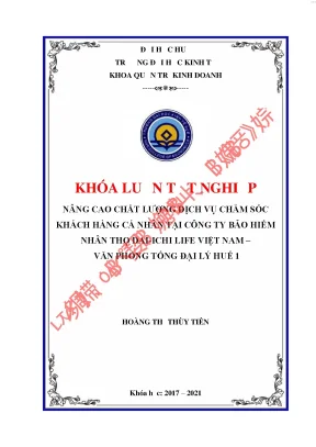 Nâng cao chất lượng dịch vụ chăm sóc khách hàng cá nhân tại công ty bảo hiểm nhân thọ daiichi việt nam văn phòng tổng đại lý huế 1