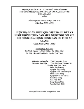 Hiện trạng và hiệu quả việc đánh bắt và nuôi trồng thủy sản mùa nước nổi đối với đời sống của cộng đồng dân cư tỉnh an giang giai đoạn 2003 2005 đề tài nghiên cứu khoa học sinh viên 2