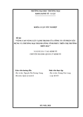 Nâng cao năng lực cạnh tranh của công ty cổ phần xây dựng và thương mại thành công vĩnh phúc trên thị trường miền bắc