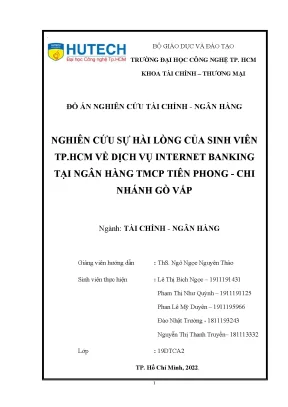 Nghiên cứu sự hài lòng của sinh viên tp hcm về dịch vụ internet banking tại ngân hàng tmcp tiên phong chi nhánh gò vấp