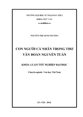 Khóa luận tốt nghiệp tìm hiểu con người cá nhân trong thơ văn đoàn nguyễn tuấn