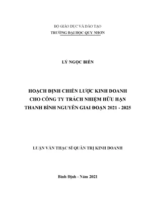 Hoạch định chiến lược kinh doanh cho công ty trách nhiệm hữu hạn thanh bình nguyên giai đoạn 2021 2025