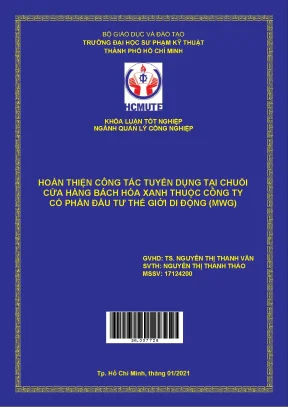 Hoàn thiện công tác tuyển dụng tại chuỗi cửa hàng bách hóa xanh thuộc công ty cổ phần đầu tư thế giới di động mwg