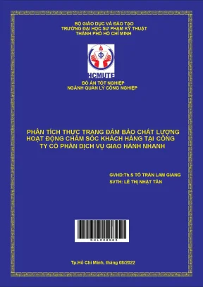 Phân tích thực trạng đảm bảo chất lượng hoạt động chăm sóc khách hàng tại công ty cổ phần dịch vụ giao hàng nhanh